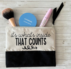 It's What's Inside Zipper Pouch